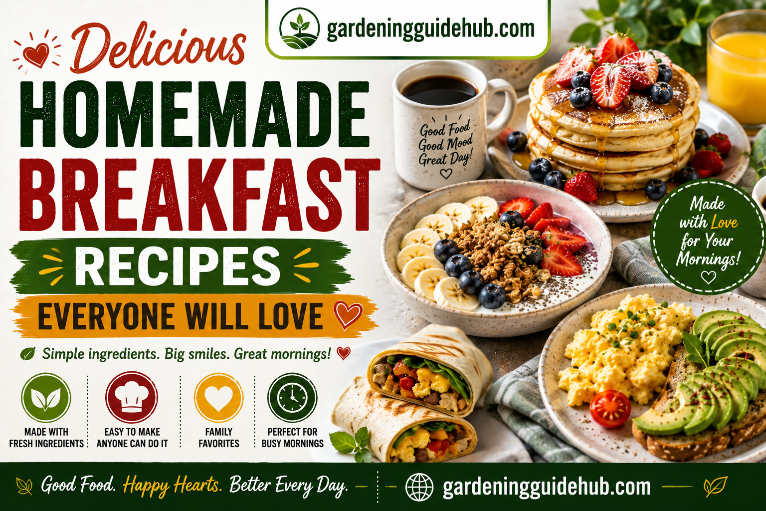 Delicious Homemade Breakfast Recipes Everyone Will Love
