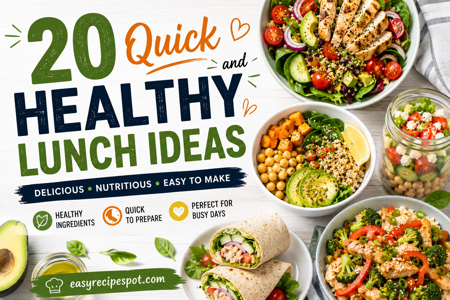 20 Quick and Healthy Lunch Ideas