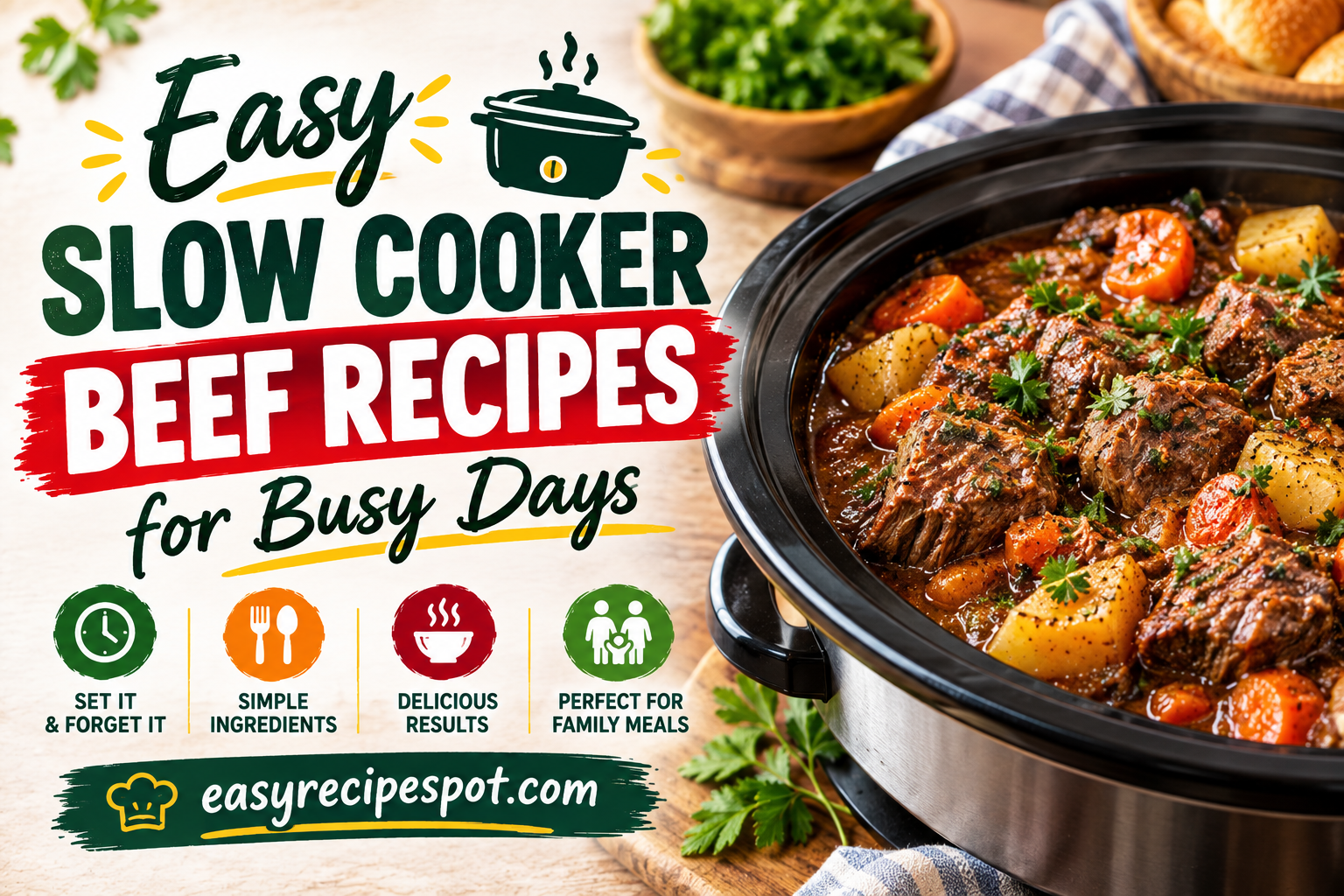 Easy Slow Cooker Beef Recipes for Busy Days
